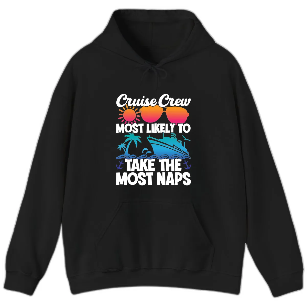 Cruise Crew Most Likely To Take The Most Naps Hoodie in Black