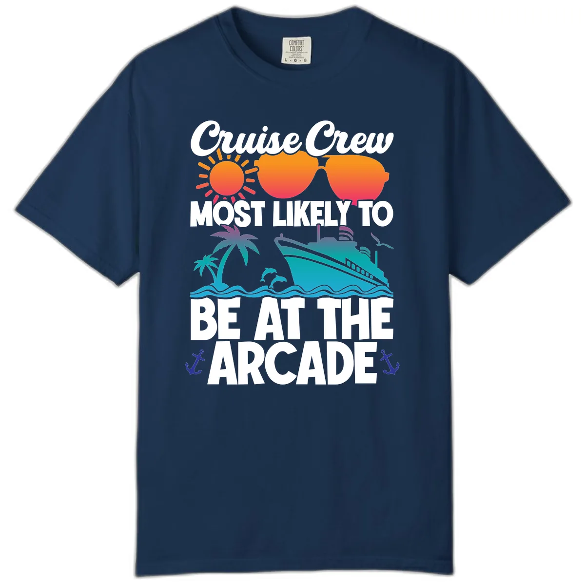 Cruise Crew Most Likely To Be At The Arcade Comfort Color in Navy