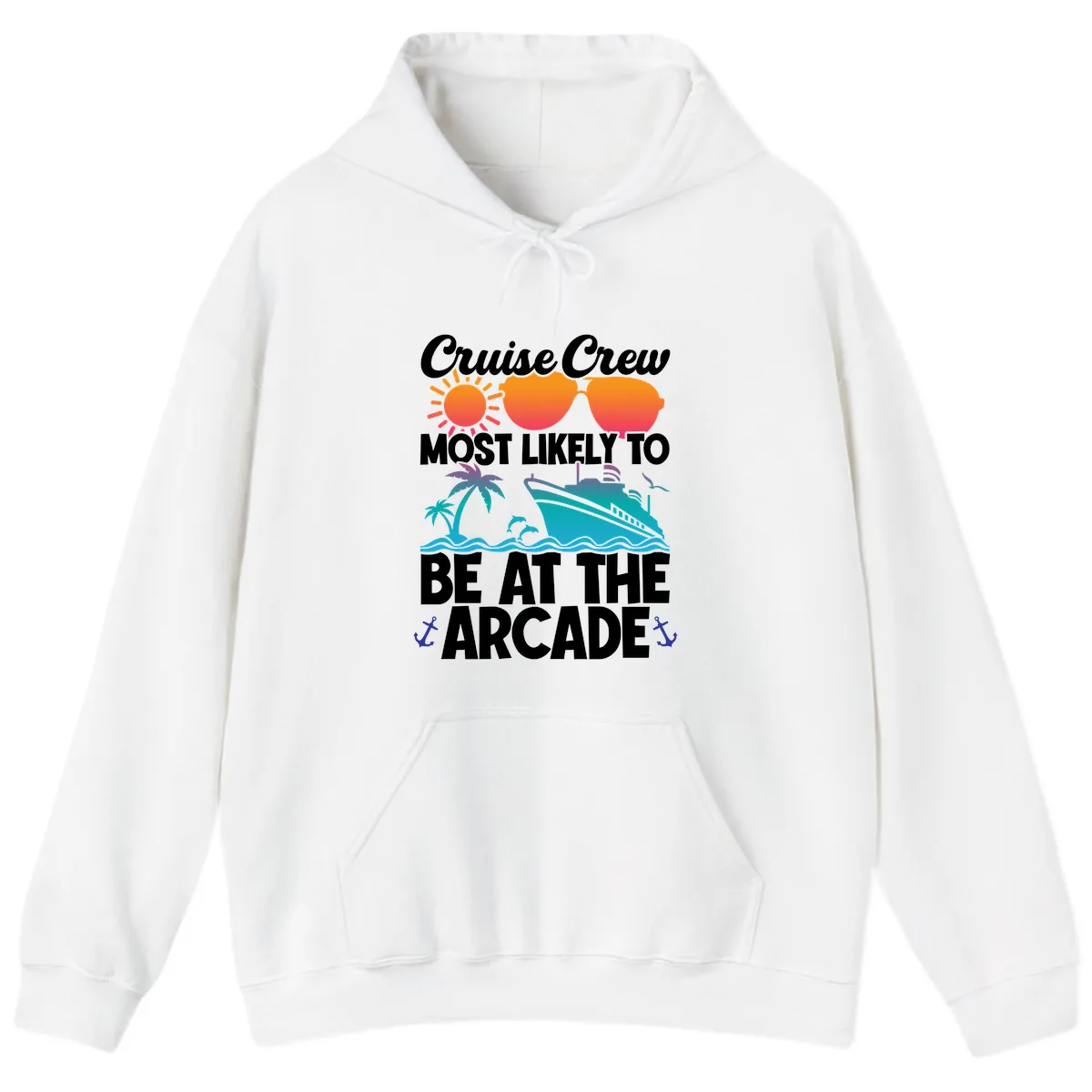 Cruise Crew Most Likely To Be At The Arcade Hoodie in White