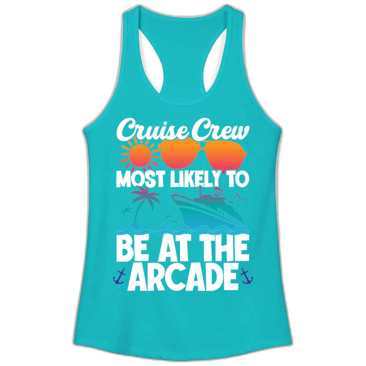 Cruise Crew Most Likely To Be At The Arcade Ladies Tank in Tahiti Blue