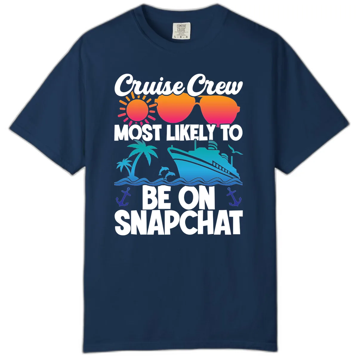 Cruise Crew Most Likely To Snapchat Comfort Color in Navy