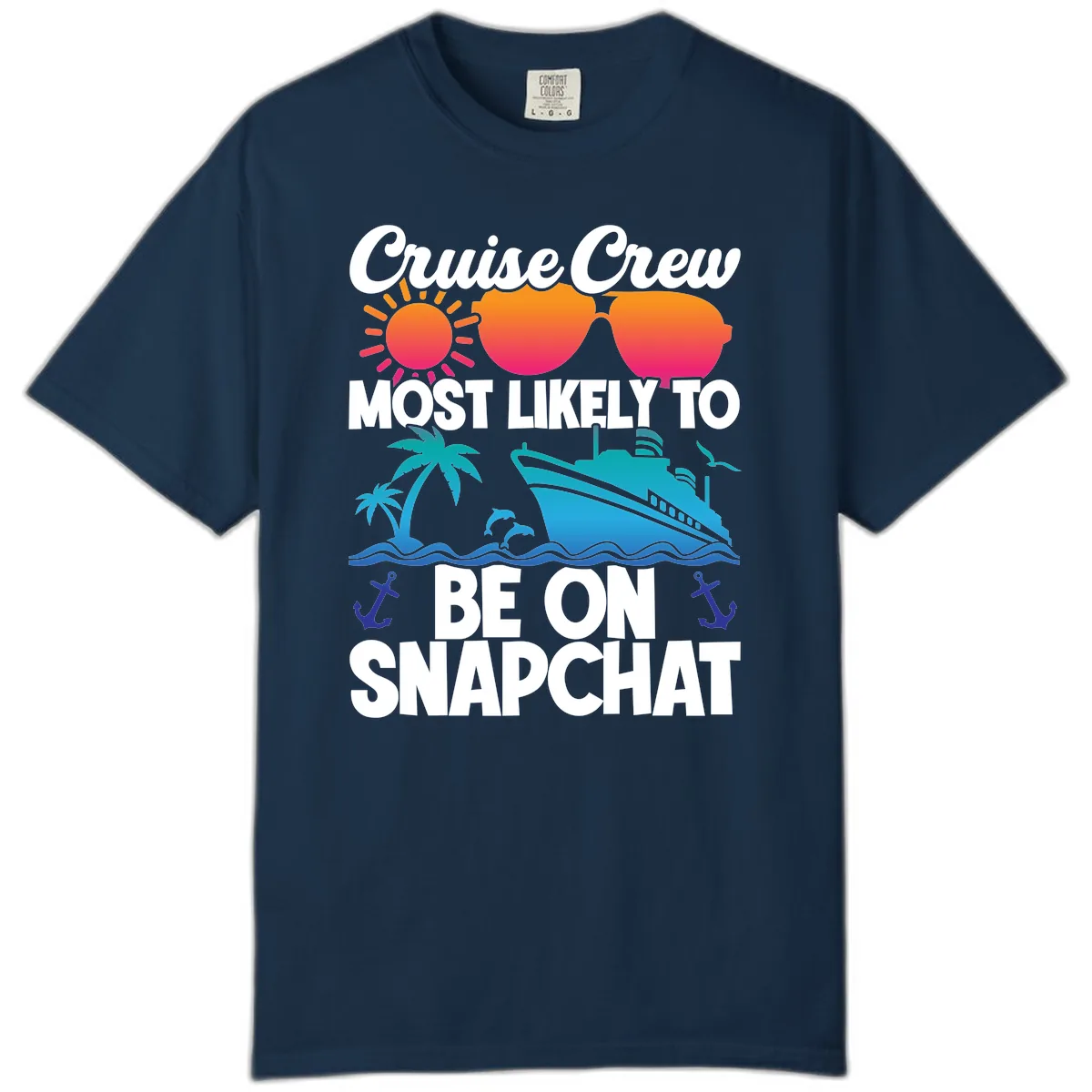 Cruise Crew Most Likely To Snapchat Comfort Color in True Navy