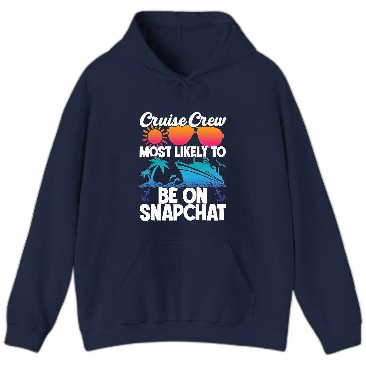 Cruise Crew Most Likely To Snapchat Hoodie in Navy