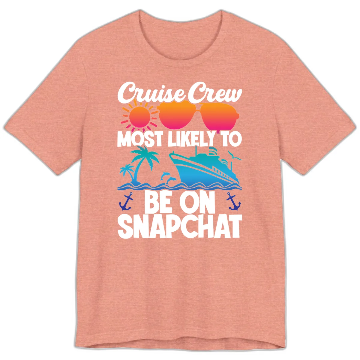Cruise Crew Most Likely To Snapchat Premium T-Shirt in Heather Sunset
