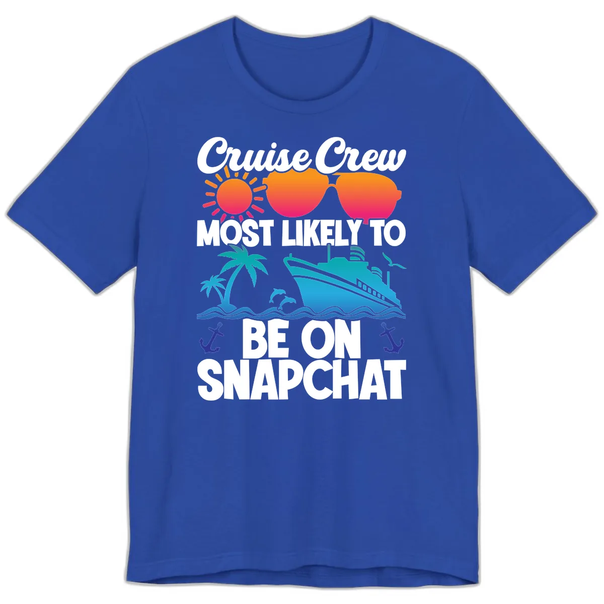 Cruise Crew Most Likely To Snapchat Premium T-Shirt in True Royal