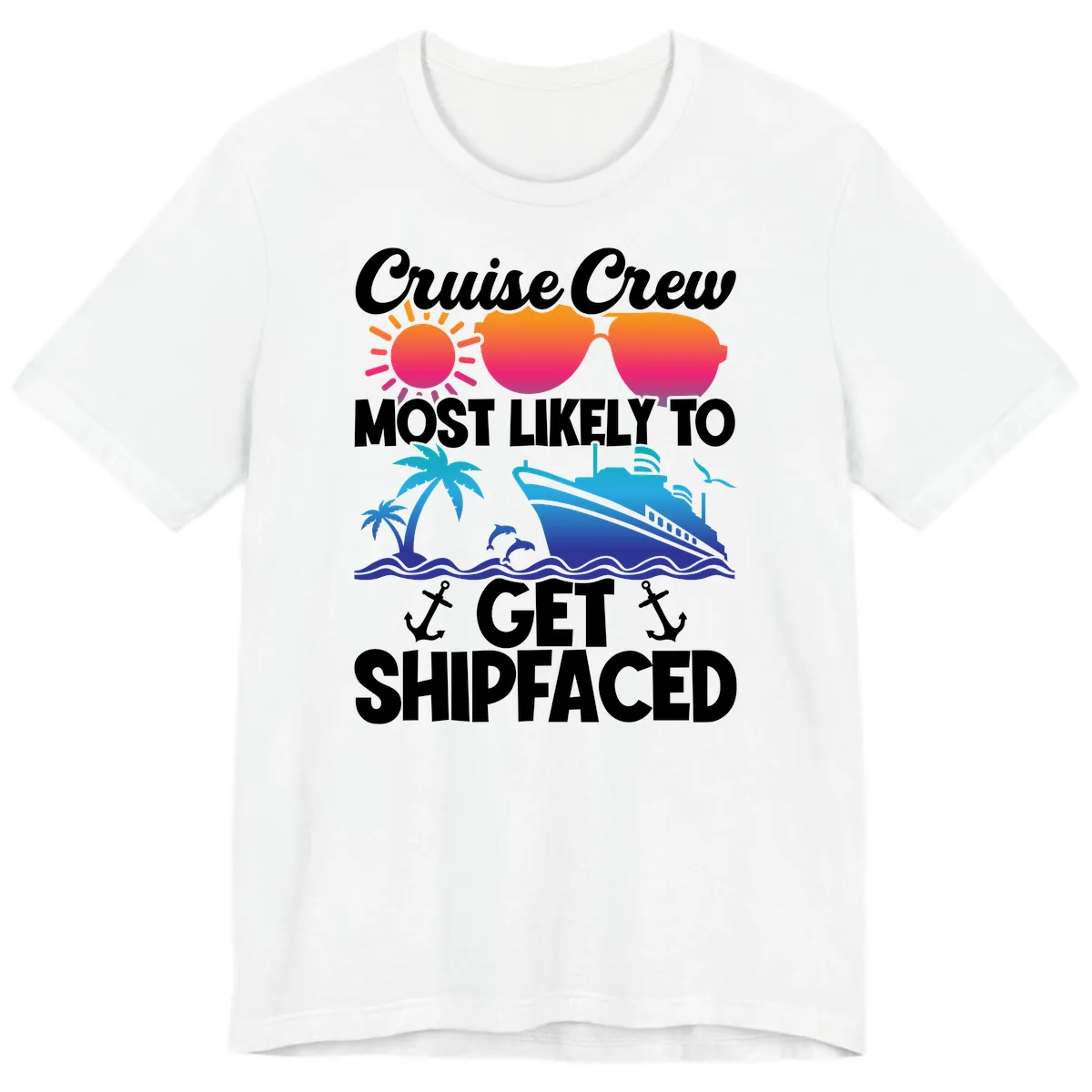 Cruise Crew Most Likely To Get Shipfaced Premium T-Shirt in White