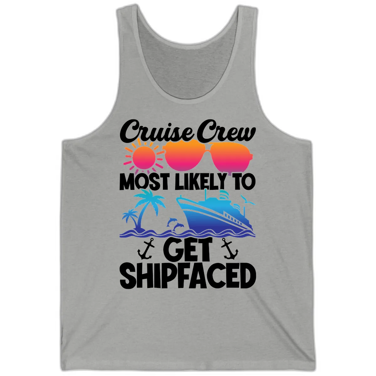 Cruise Crew Most Likely To Get Shipfaced Tank in Athletic Heather