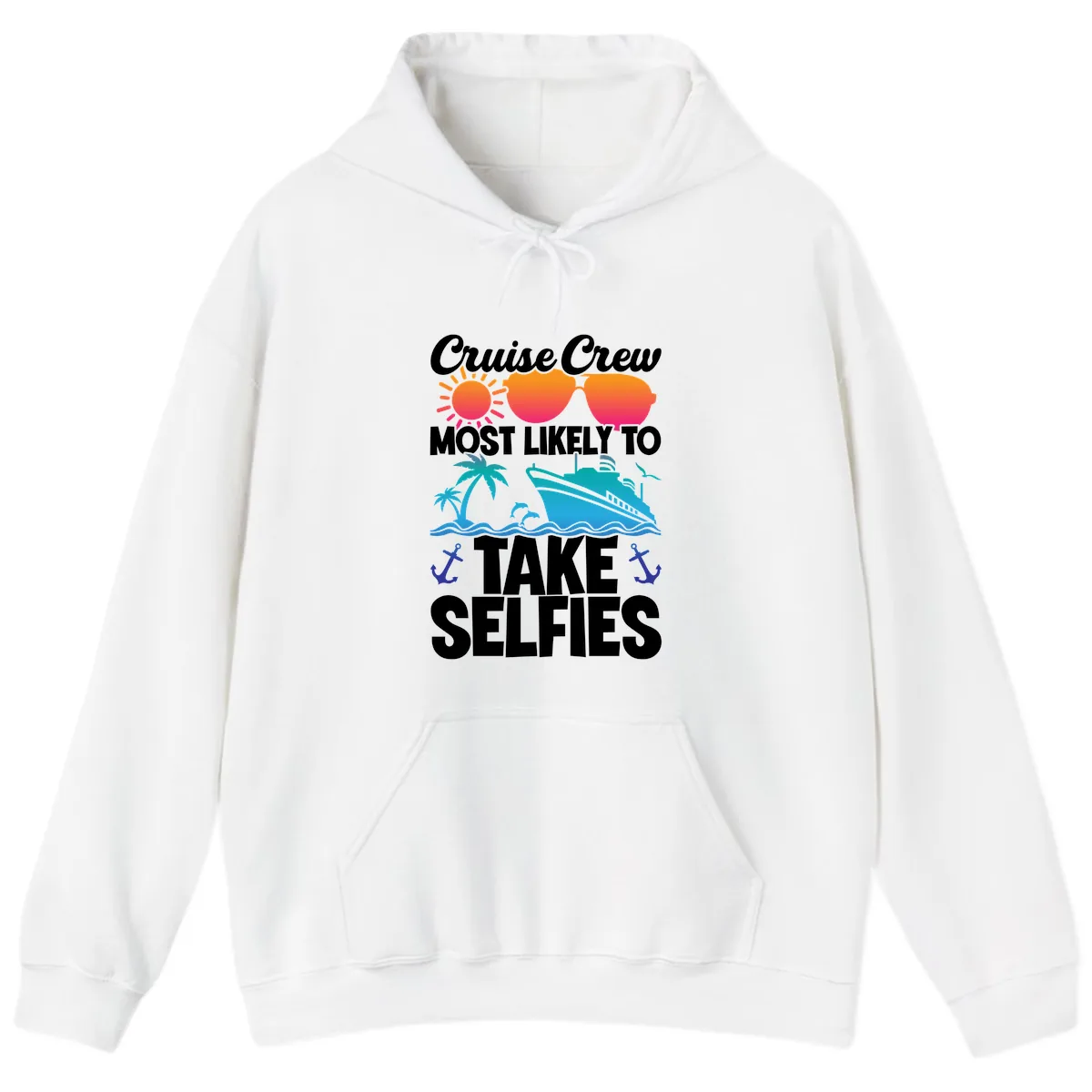Cruise Crew Most Likely To Take Selfies Hoodie in White