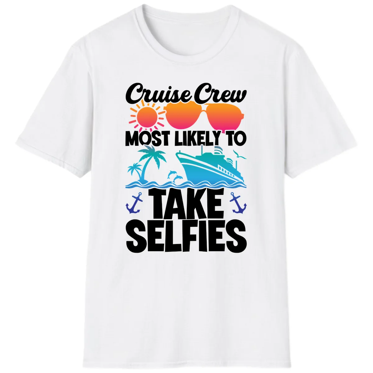 Cruise Crew Most Likely To Take Selfies T-Shirt in White