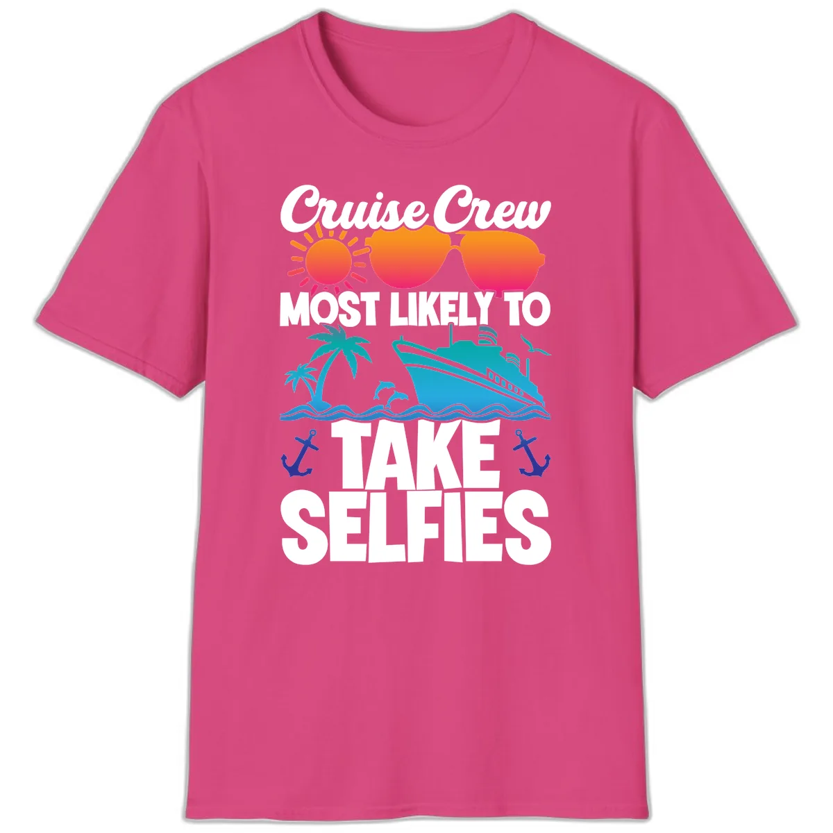 Cruise Crew Most Likely To Take Selfies T-Shirt in Heliconia