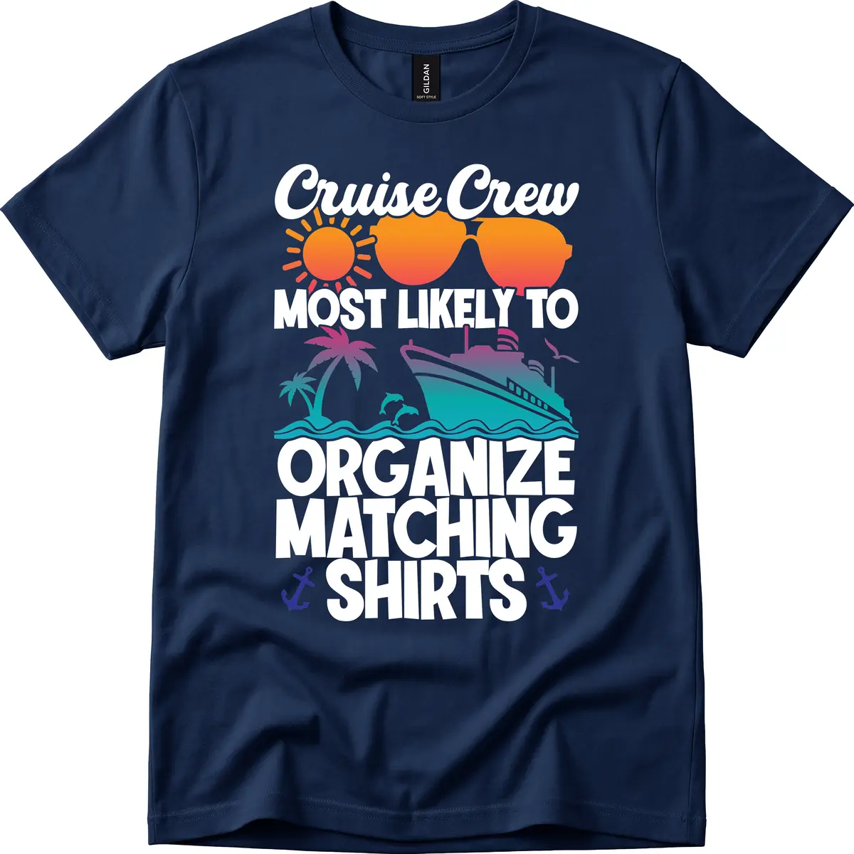 Cruise Crew Most Likely To Organize Matching Shirts T-Shirt in Navy