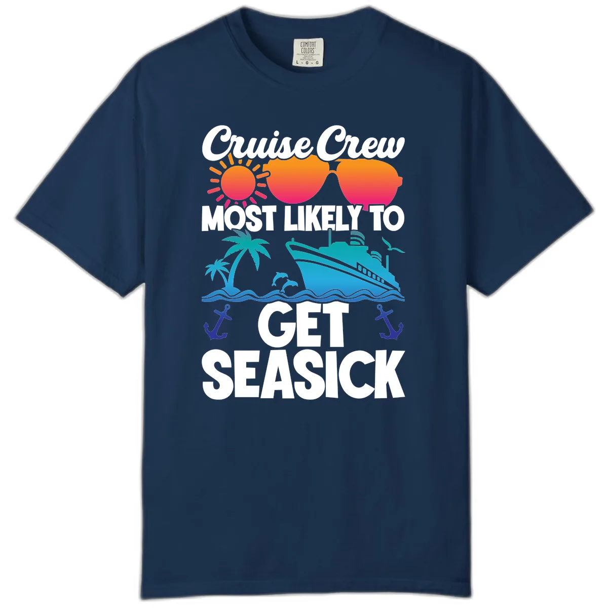 Cruise Crew Most Likely To Get Seasick Comfort Color in Navy