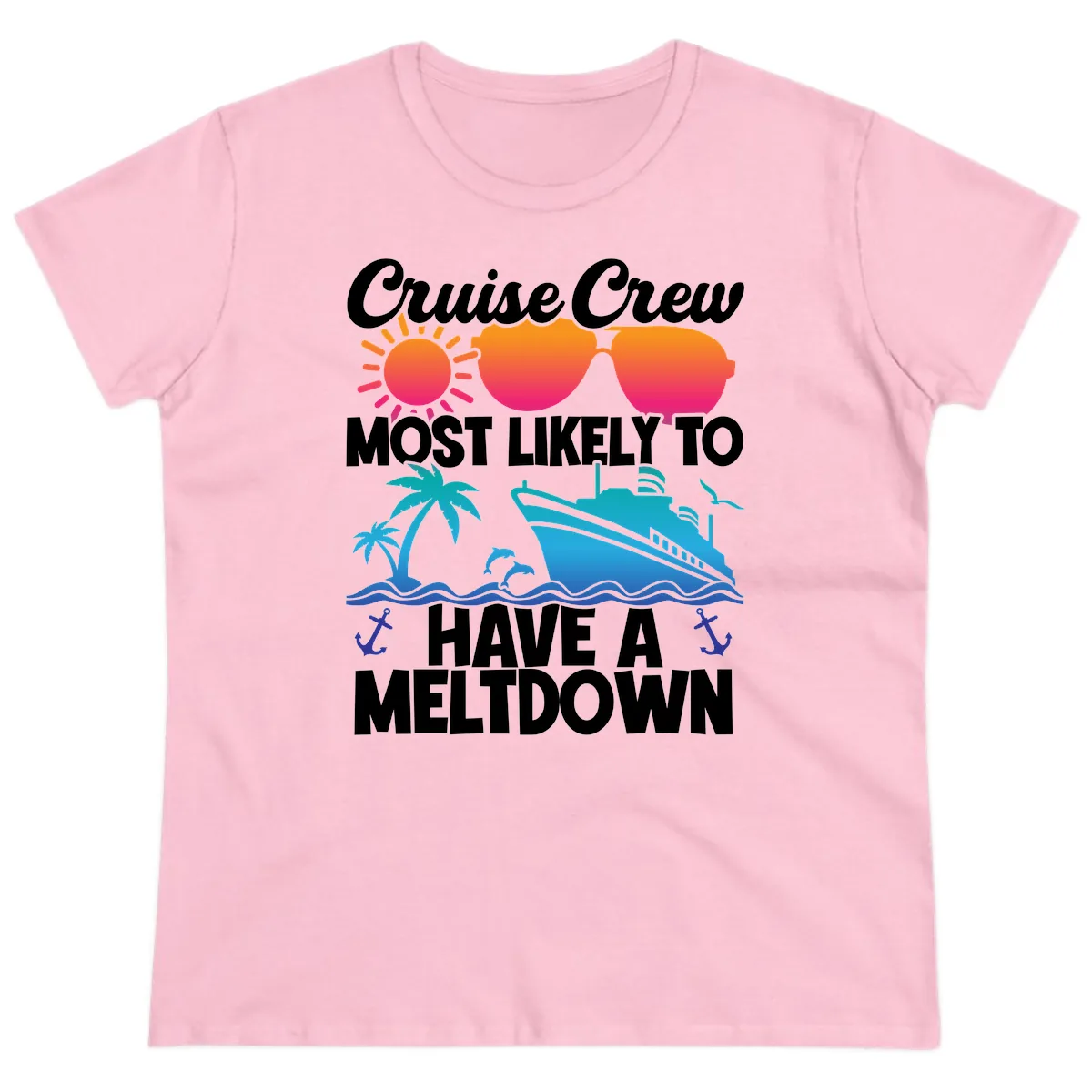 Cruise Crew Most Likely To Meltdown Ladies Tee in Light Pink