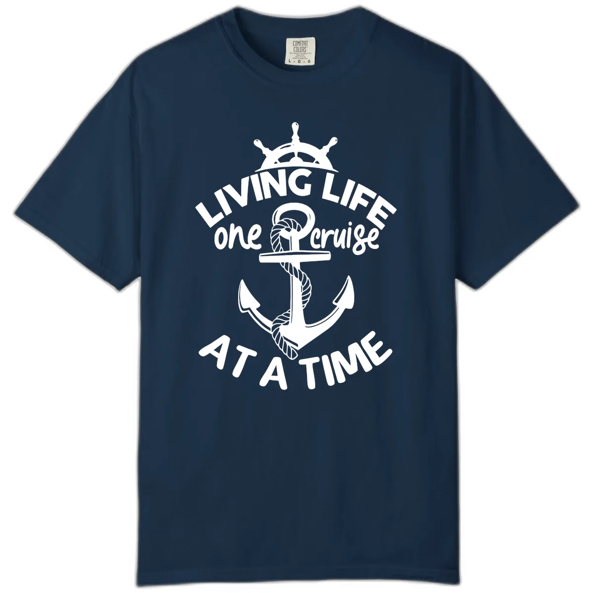 Living Life One Cruise At A Time Comfort Color in True Navy