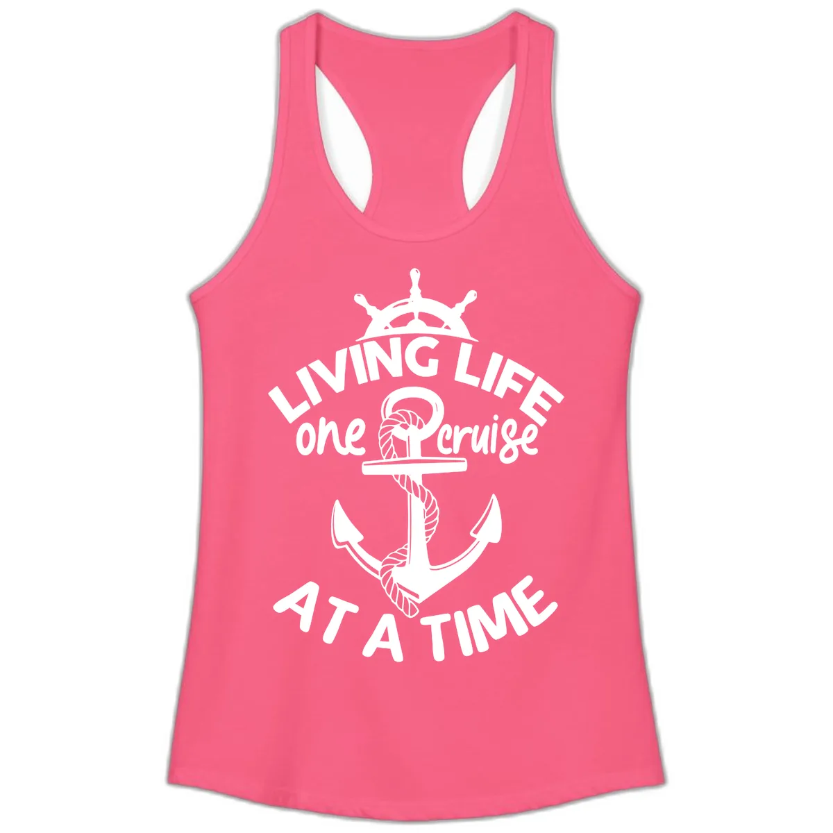 Living Life One Cruise At A Time Ladies Tank in Solid Hot Pink
