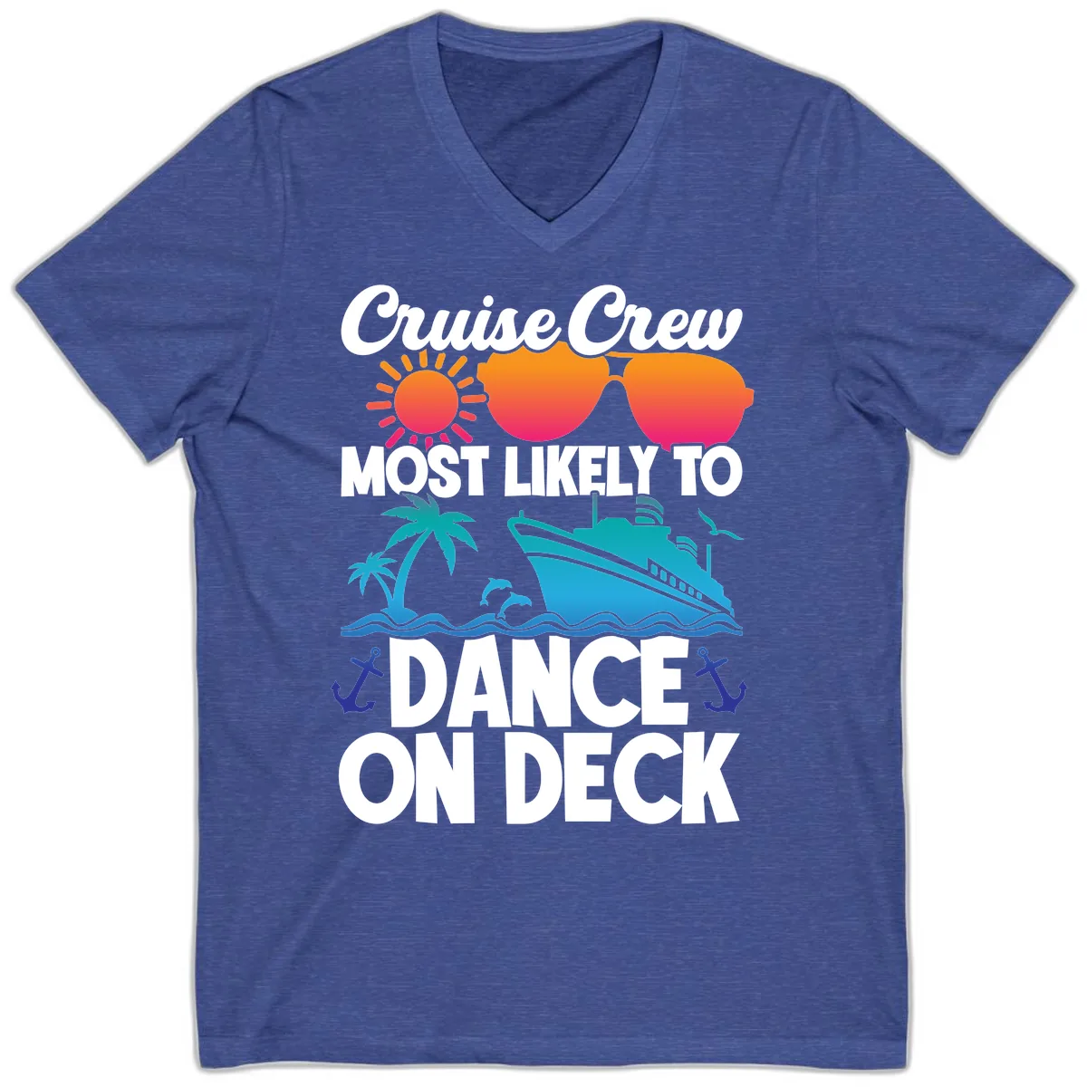 Cruise Crew Most Likely To Dance On Deck V-Neck in Heather True Royal