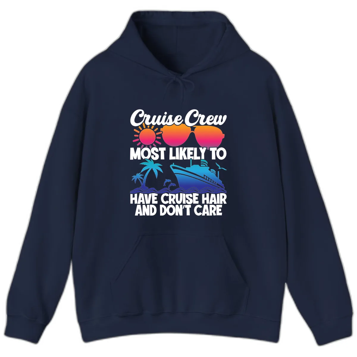 Cruise Crew Most Likely To Have Cruise Hair Hoodie in Navy
