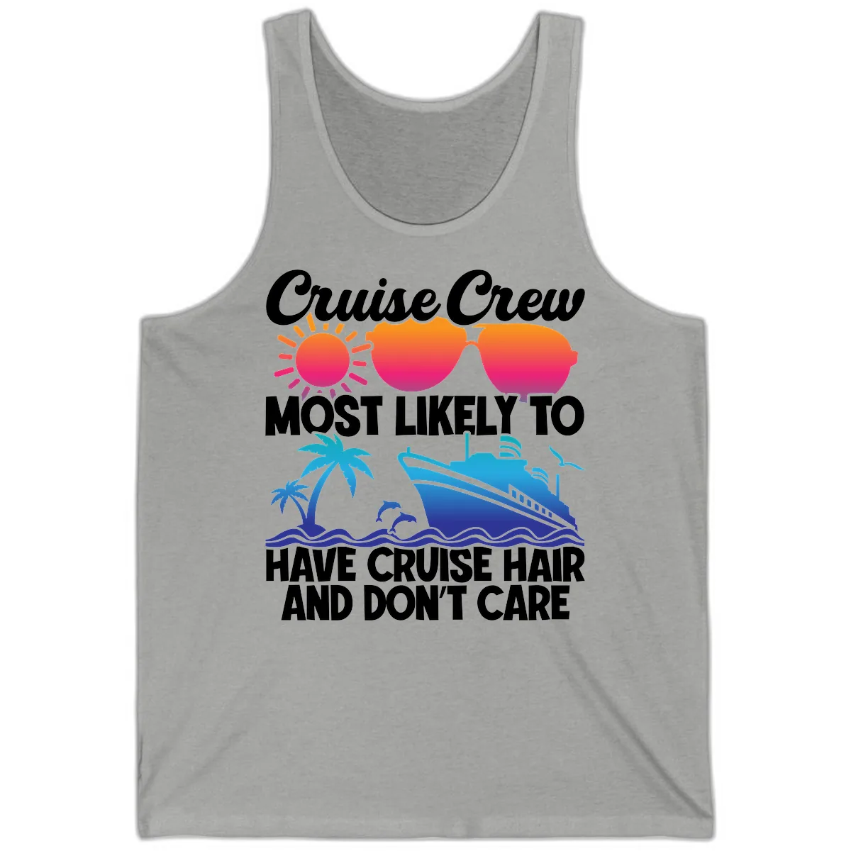 Cruise Crew Most Likely To Have Cruise Hair Tank in Athletic Heather
