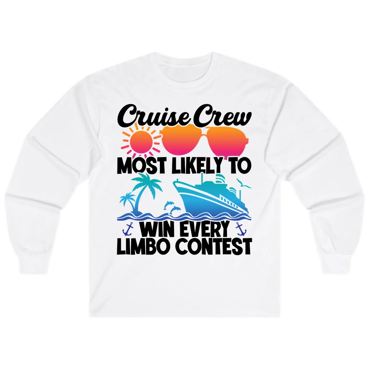 Cruise Crew Limbo Contest Long Sleeve in White