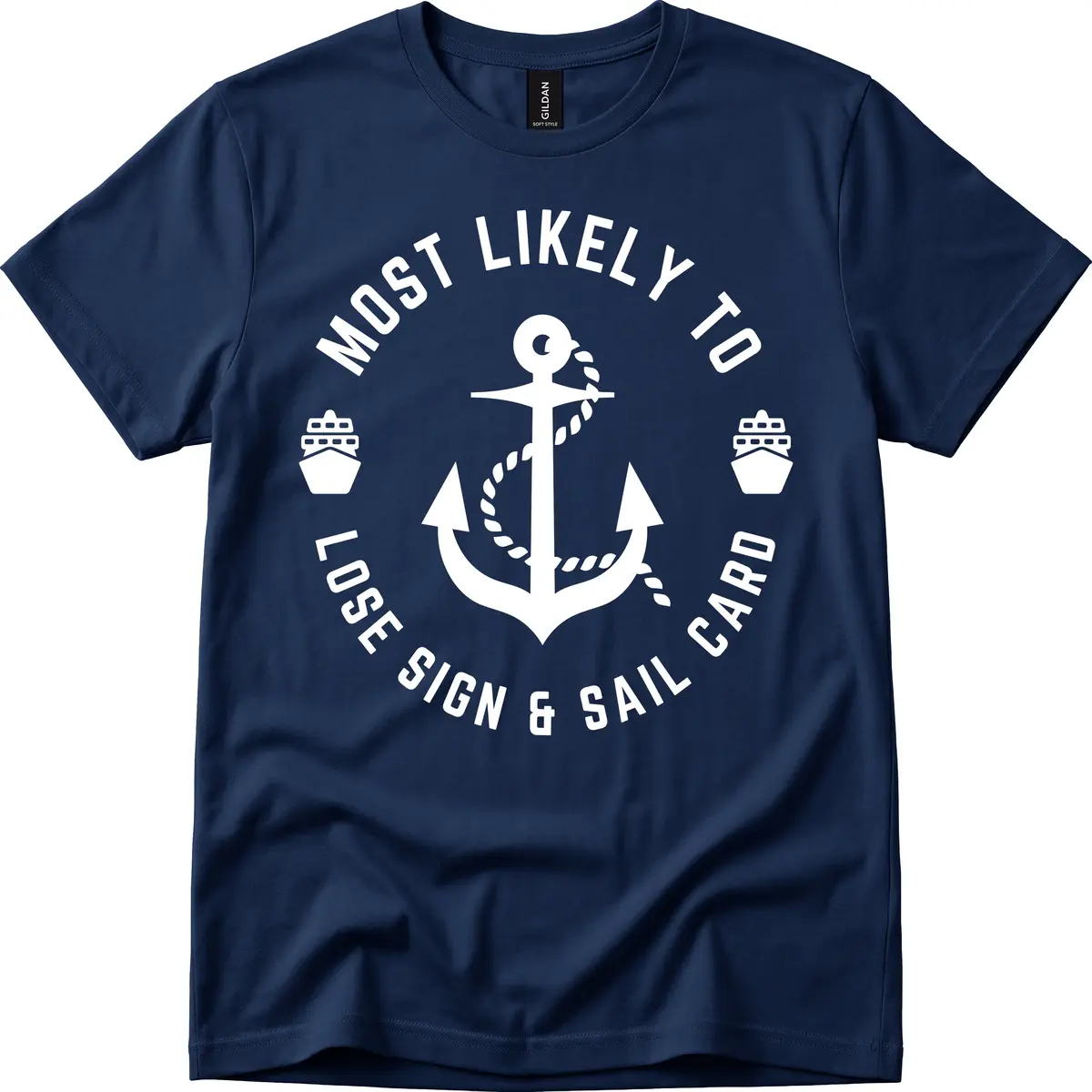 Most Likely To Lose Sign & Sail Card T-Shirt in Navy