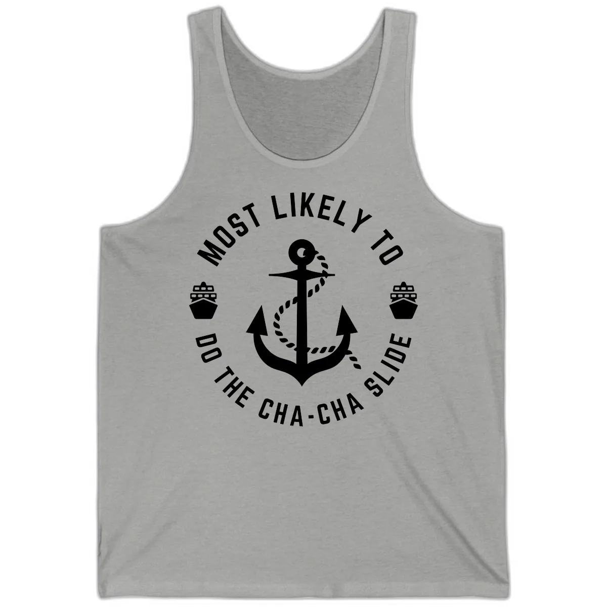 Most Likely To Do The Cha-Cha Slide Tank in Athletic Heather