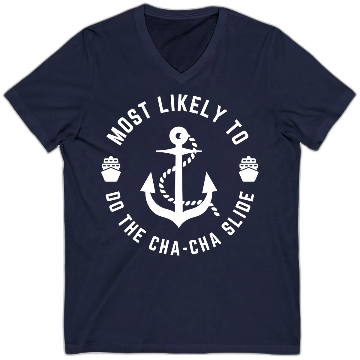 Most Likely To Do The Cha-Cha Slide V-Neck in Navy