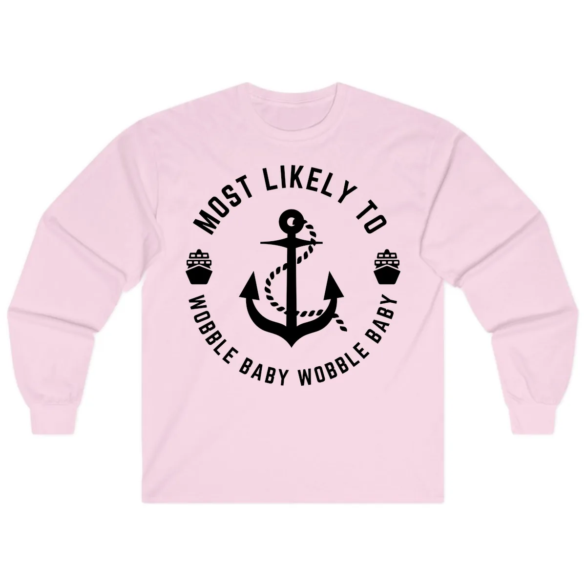 Most Likely To Wobble Baby Wobble Long Sleeve in Light Pink