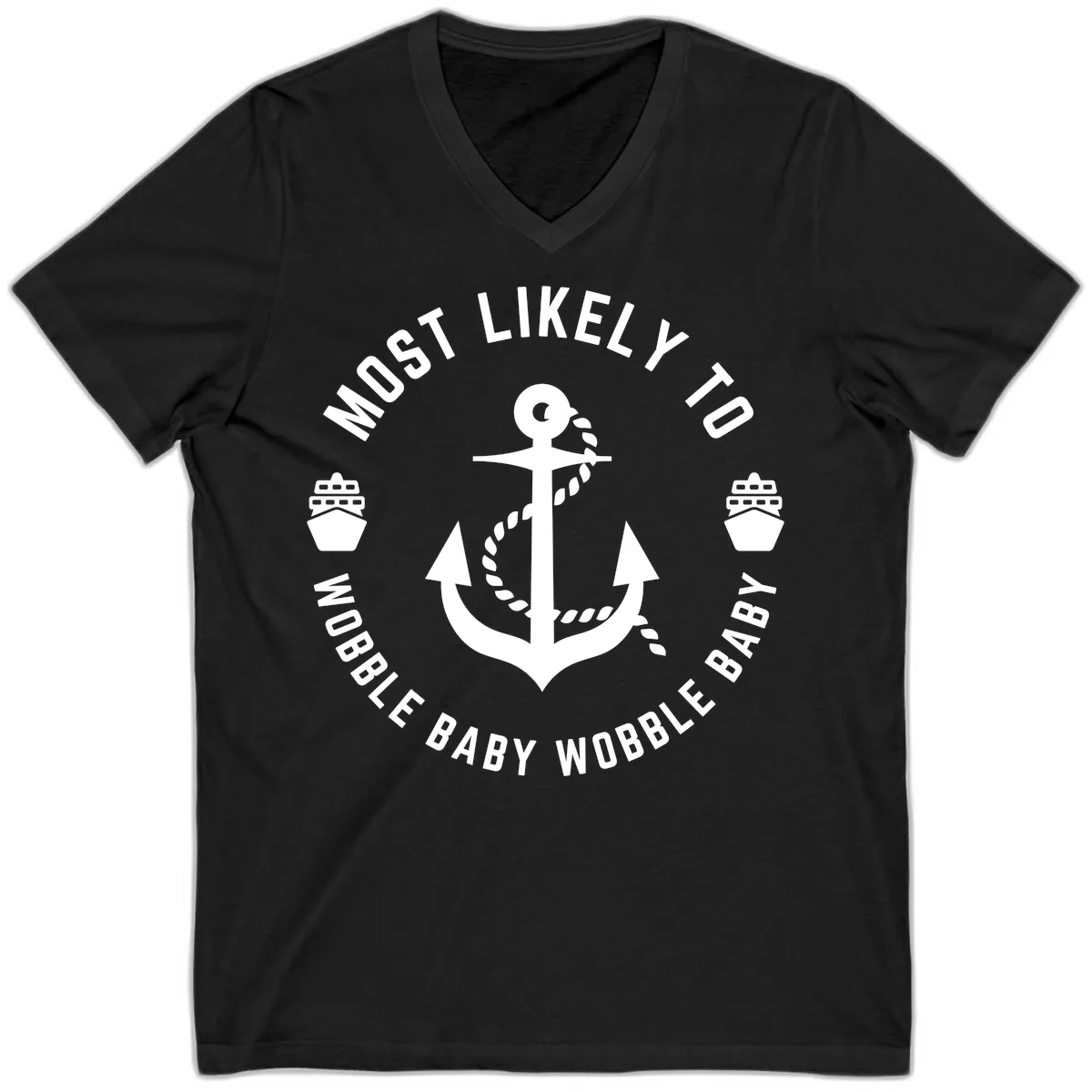 Most Likely To Wobble Baby Wobble V-Neck in Black