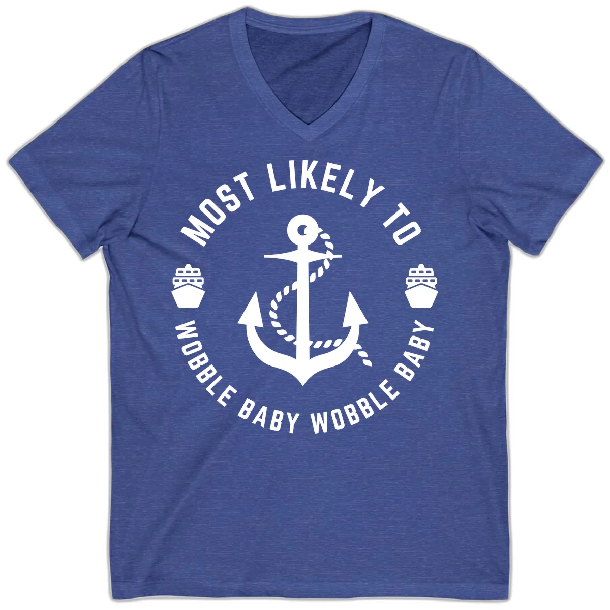 Most Likely To Wobble Baby Wobble V-Neck in Heather True Royal