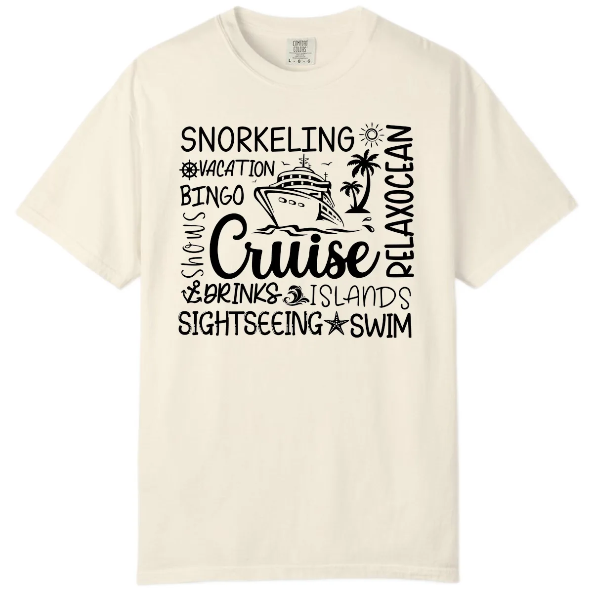 Cruise Word Cloud Vacation Comfort Color in Ivory