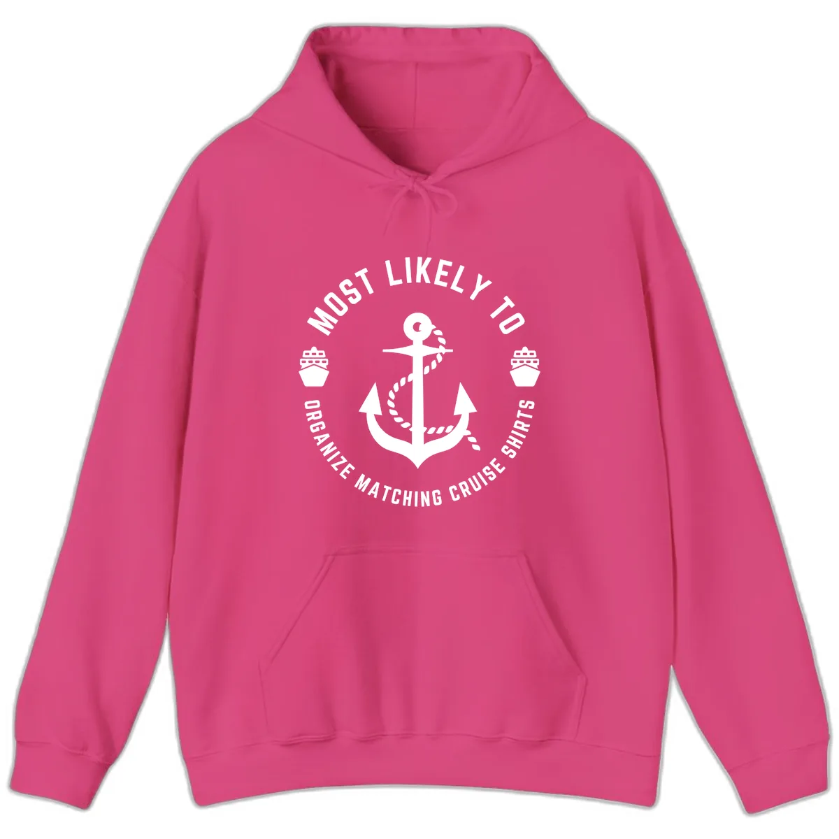 Most Likely To Organize Matching Cruise Shirts Hoodie in Heliconia
