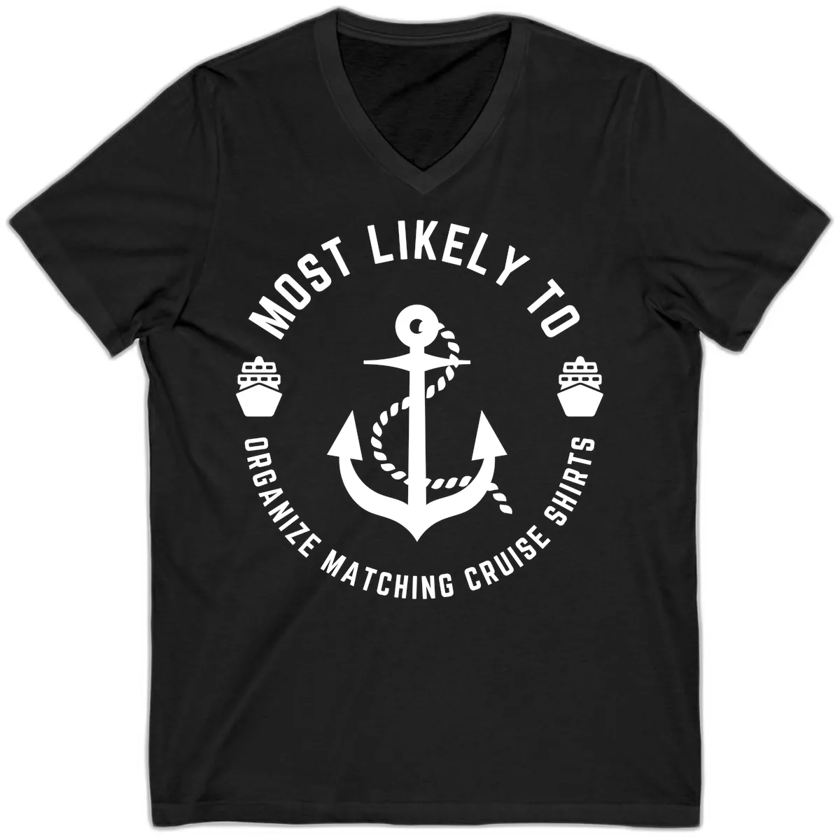 Most Likely To Organize Matching Cruise Shirts V-Neck in Black