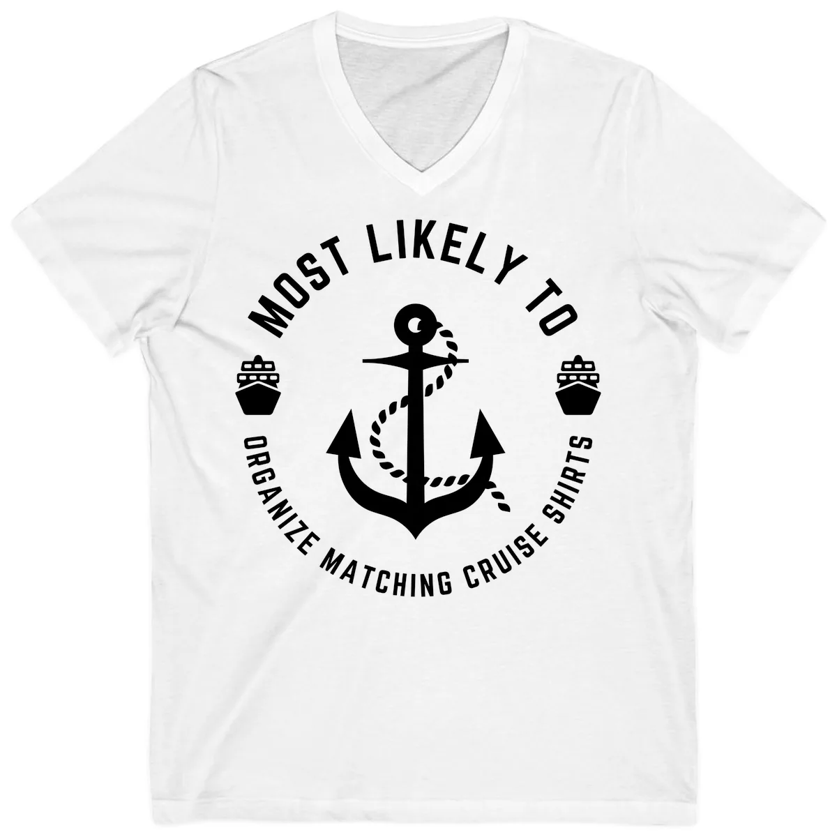 Most Likely To Organize Matching Cruise Shirts V-Neck in White