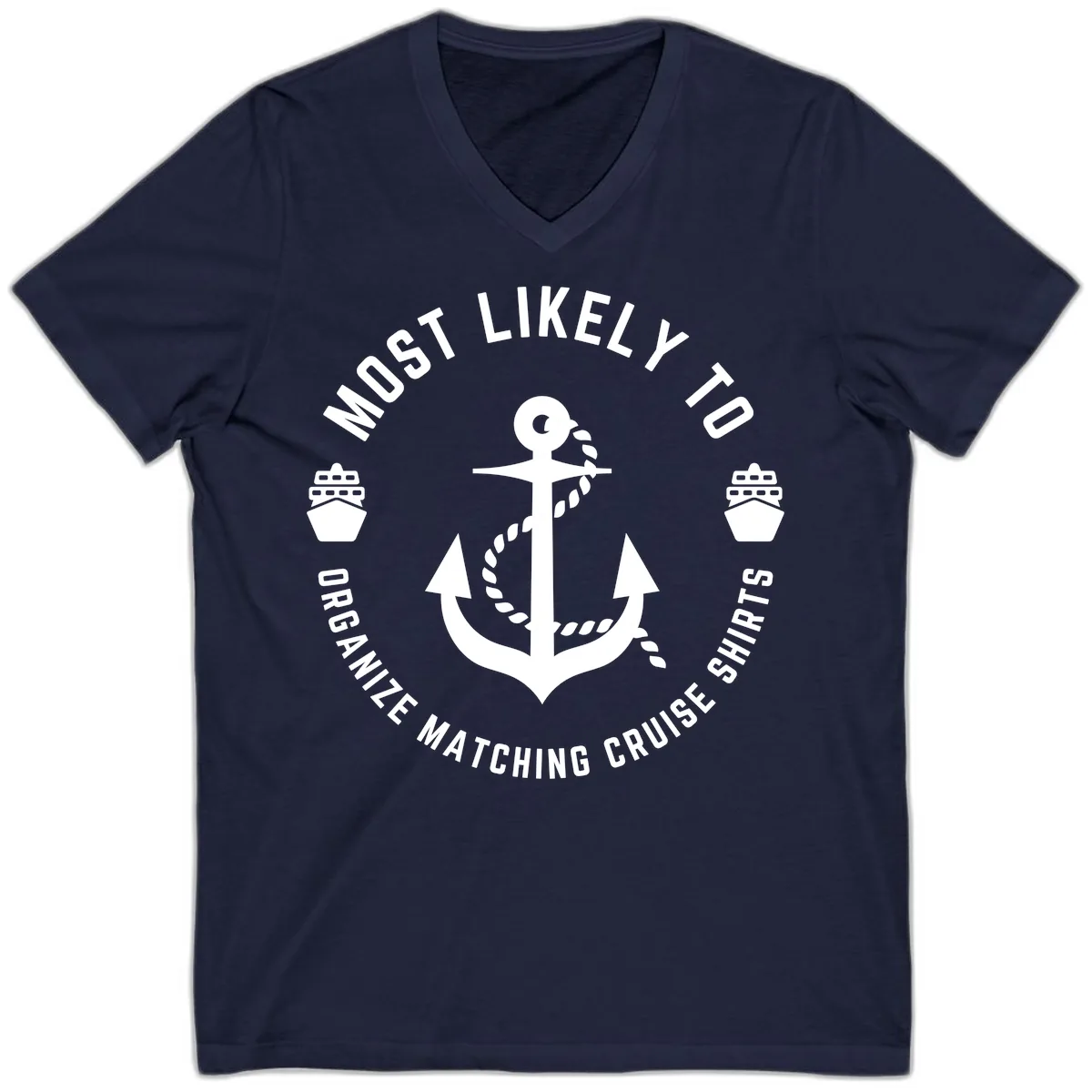 Most Likely To Organize Matching Cruise Shirts V-Neck in Navy