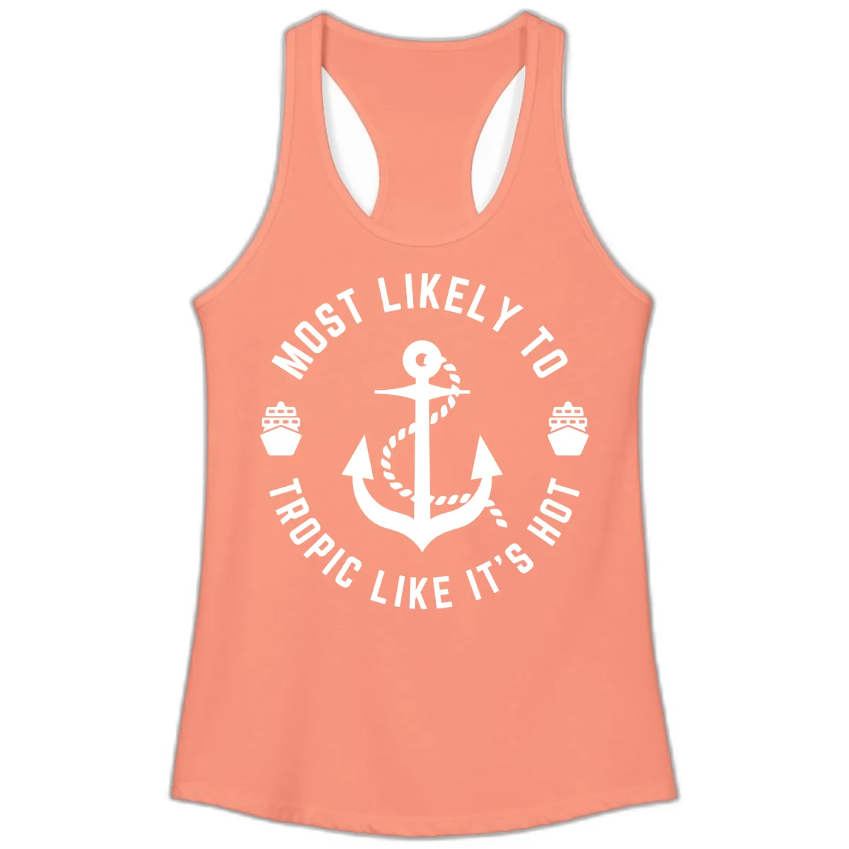 Most Likely To Tropical Like It's Hot Ladies Tank in Solid Light Orange