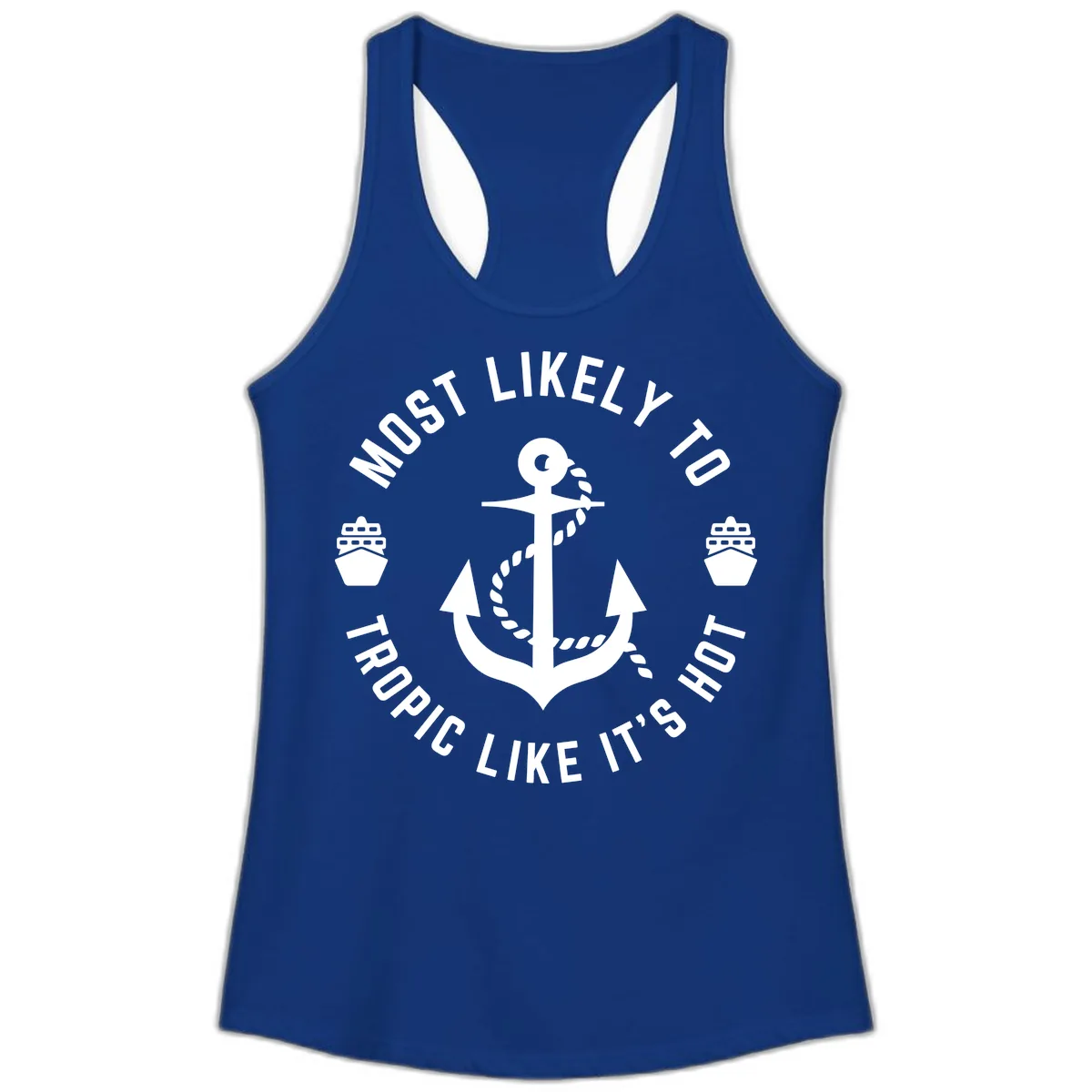 Most Likely To Tropical Like It's Hot Ladies Tank in Solid Royal