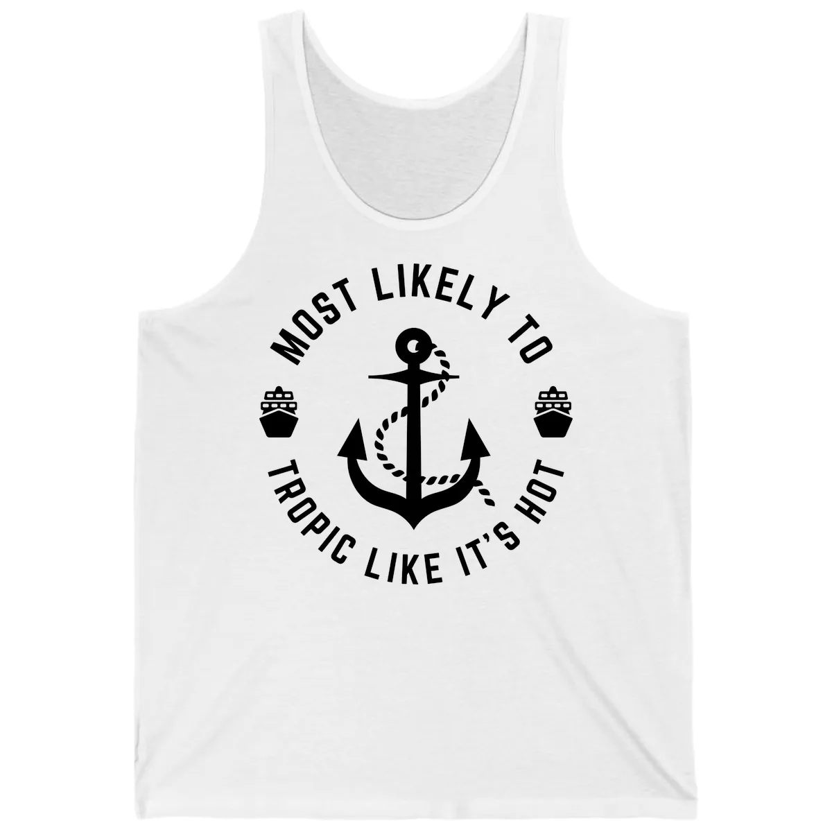 Most Likely To Tropical Like It's Hot Tank in White