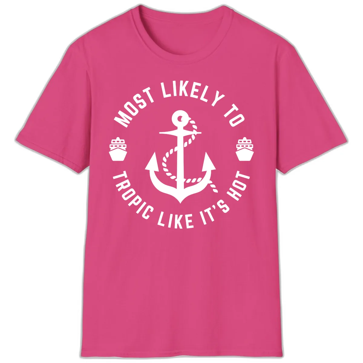 Most Likely To Tropical Like It's Hot T-Shirt in Heliconia