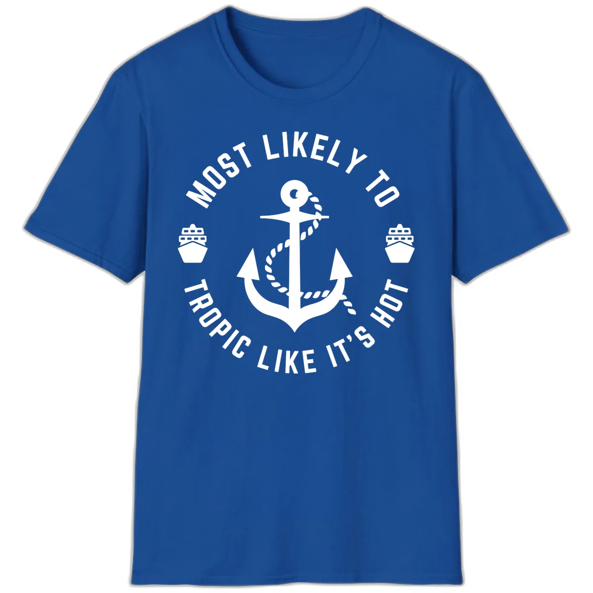 Most Likely To Tropical Like It's Hot T-Shirt in Royal