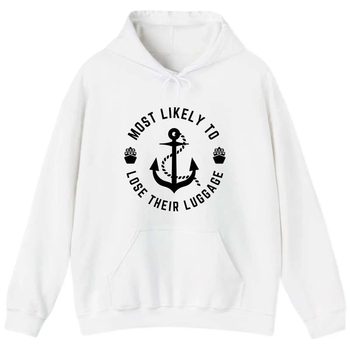 Most Likely To Lose Their Luggage Hoodie in White