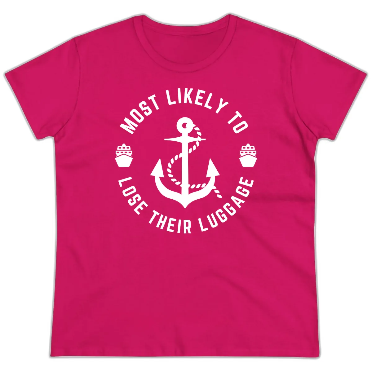 Most Likely To Lose Their Luggage Ladies Tee in Heliconia
