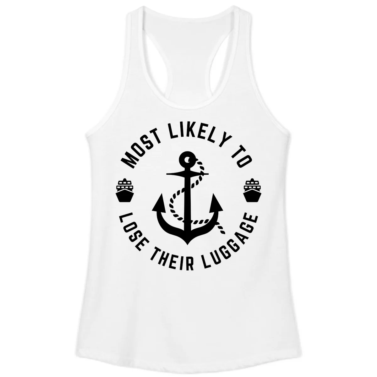 Most Likely To Lose Their Luggage Ladies Tank in White
