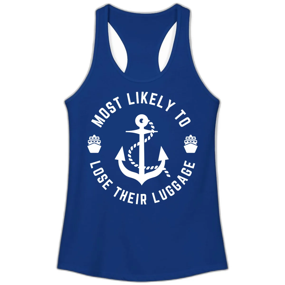 Most Likely To Lose Their Luggage Ladies Tank in Solid Royal