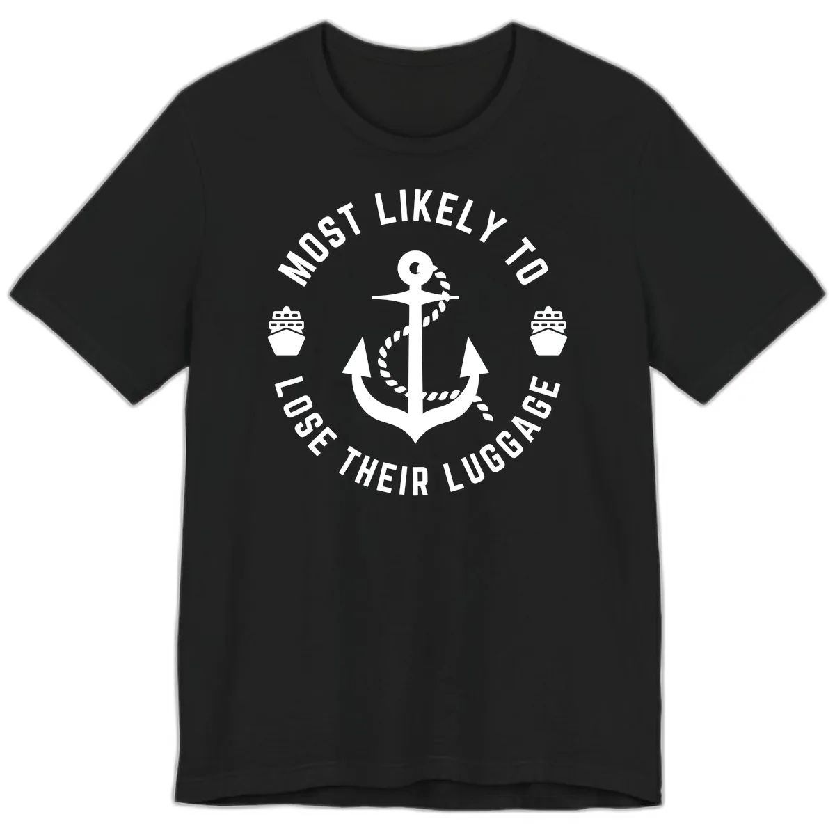 Most Likely To Lose Their Luggage Premium T-Shirt in Black