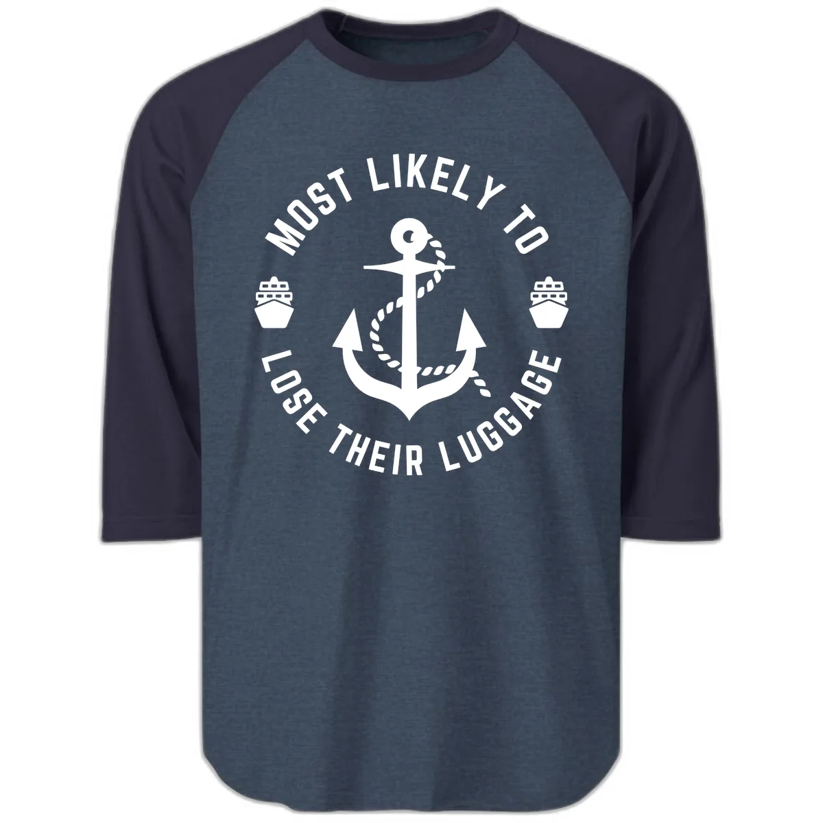 Most Likely To Lose Their Luggage Raglan 3/4 in Heather Denim Navy
