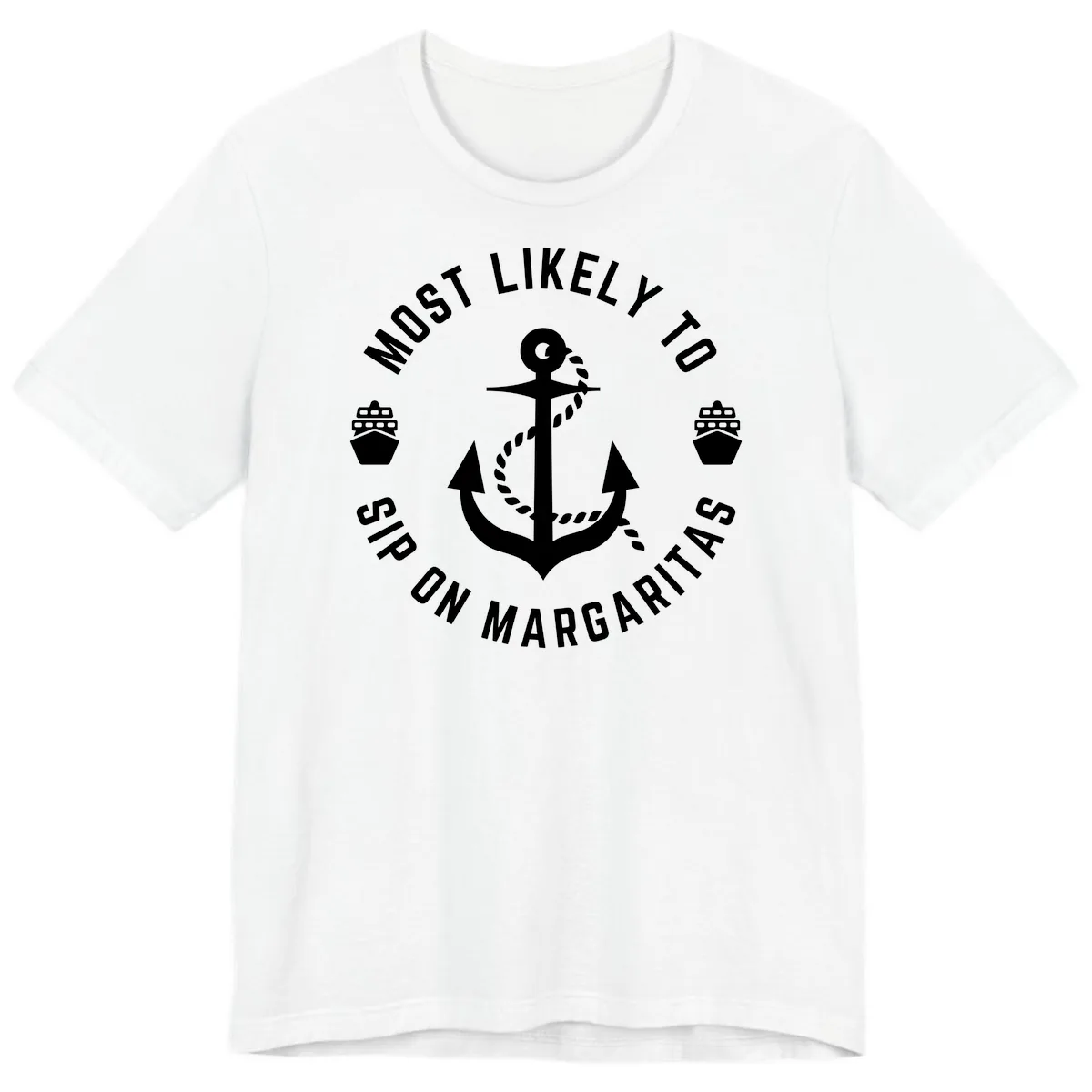 Most Likely To Ship On Margaritas Premium T-Shirt in White