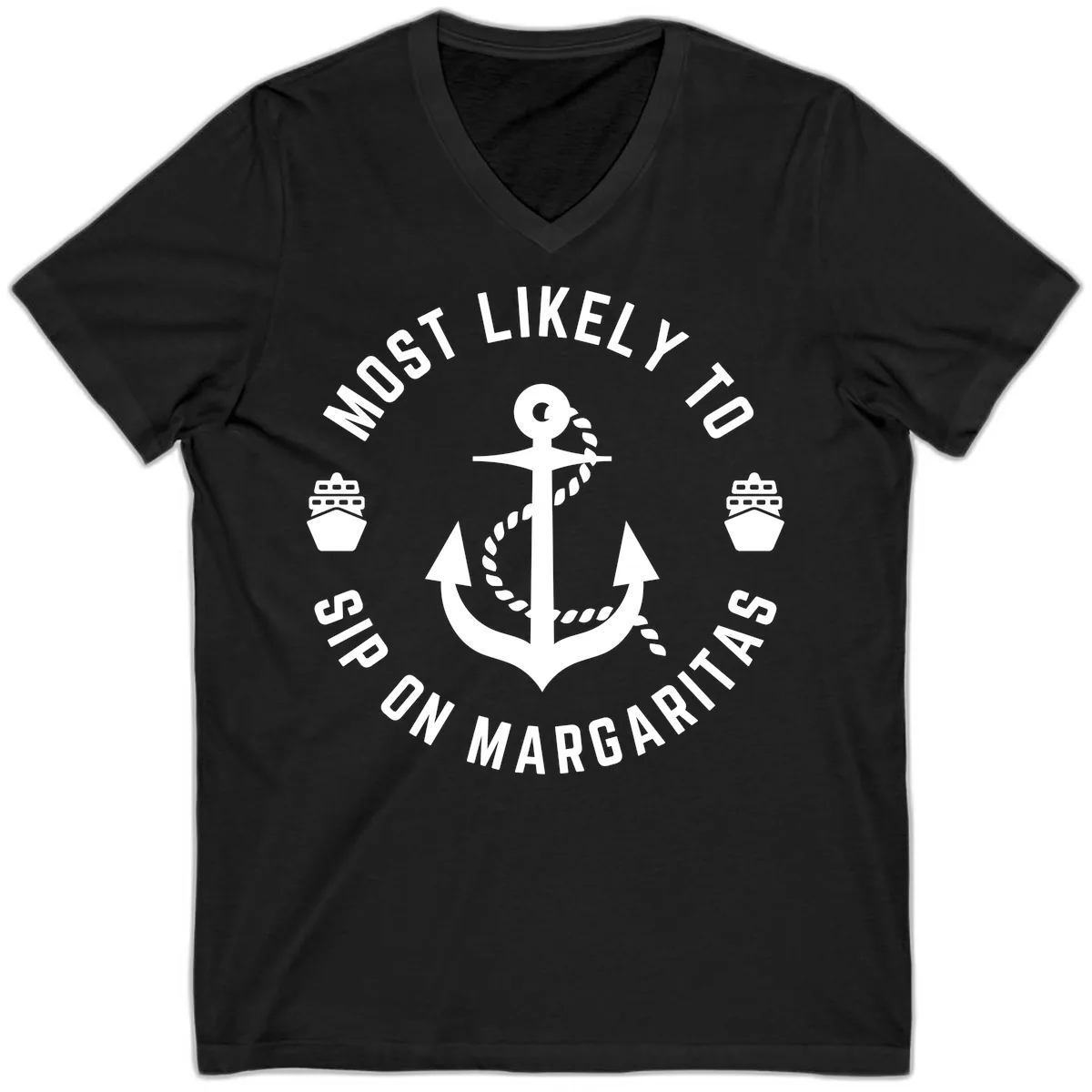 Most Likely To Ship On Margaritas V-Neck in Black