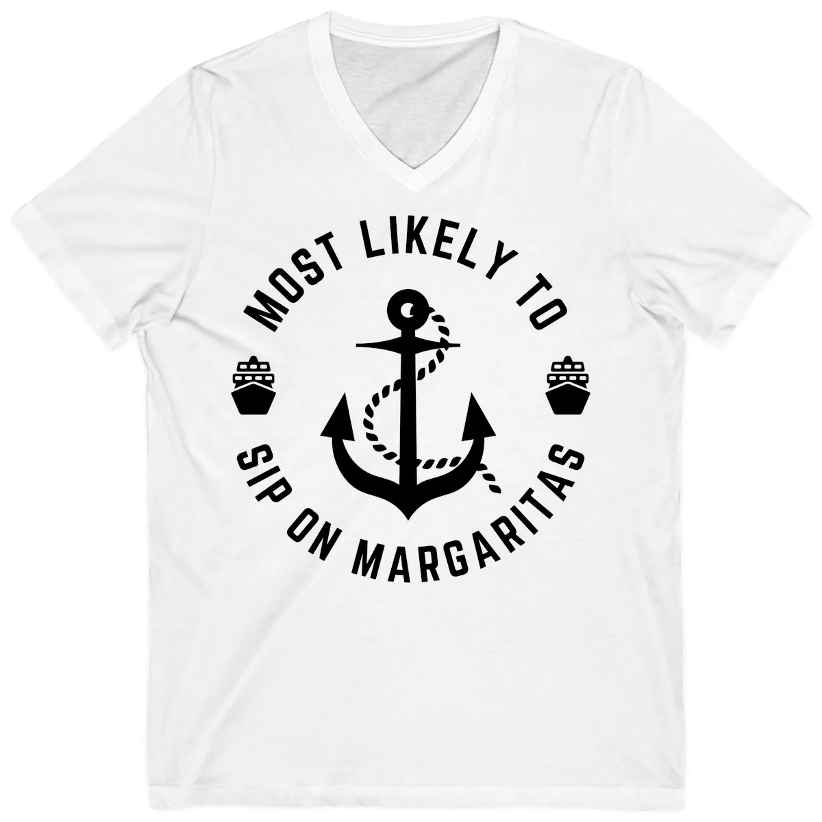 Most Likely To Ship On Margaritas V-Neck in White