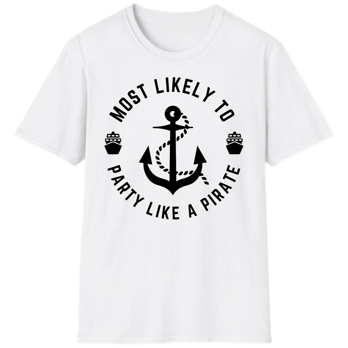 Most Likely To Party Like A Pirate T-Shirt in White