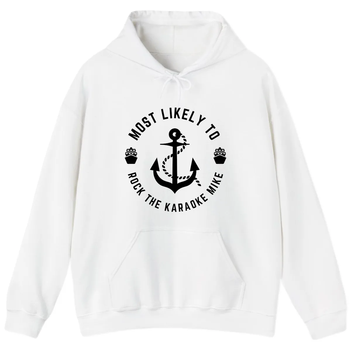 Most Likely To Rock The Karaoke Cruise Hoodie in White
